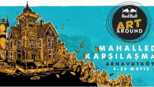 Red Bull Art Around Arnavutköy'ü renklendirecek