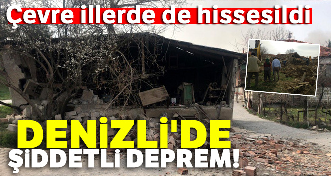 Son dakika... Denizli'de şiddetli deprem |Çevre illerde de hissedildi