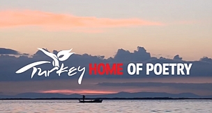 Türkiye'nin uluslararası tanıtım filmi "Home of Poetry" yayında